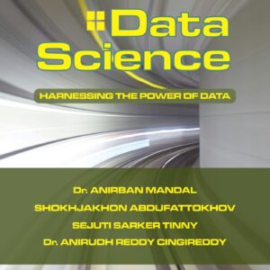 DATA SCIENCE - HARNESSING THE POWER OF DATA