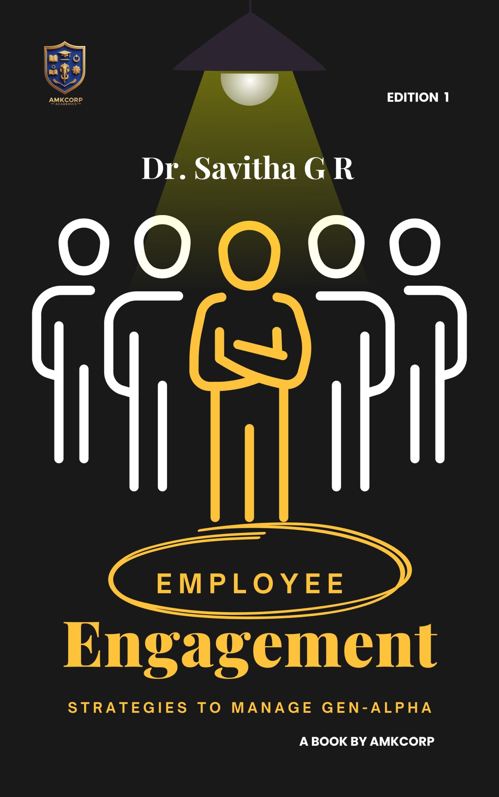 EMPLOYEE ENGAGEMENT – STRATEGIES TO MANAGE GEN-ALPHA