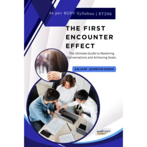 THE FIRST ENCOUNTER EFFECT
