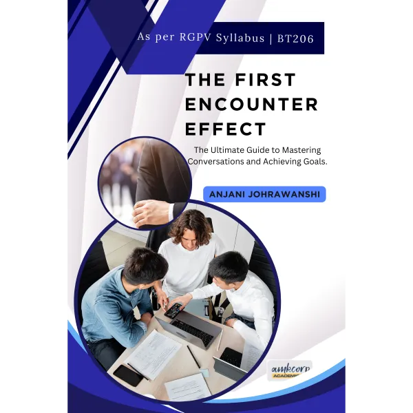 THE FIRST ENCOUNTER EFFECT