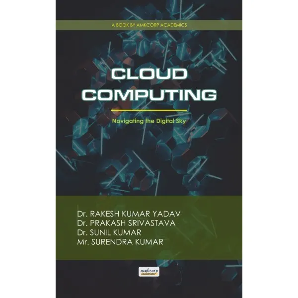 CLOUD COMPUTING – NAVIGATING THE DIGITAL SKY