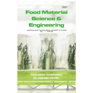 FOOD MATERIAL SCIENCE & ENGINEERING