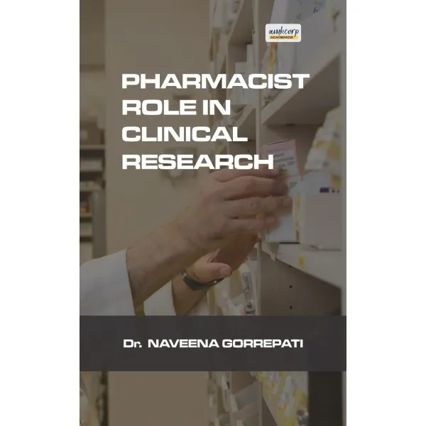 PHARMACIST ROLE IN CLINICAL RESEARCH