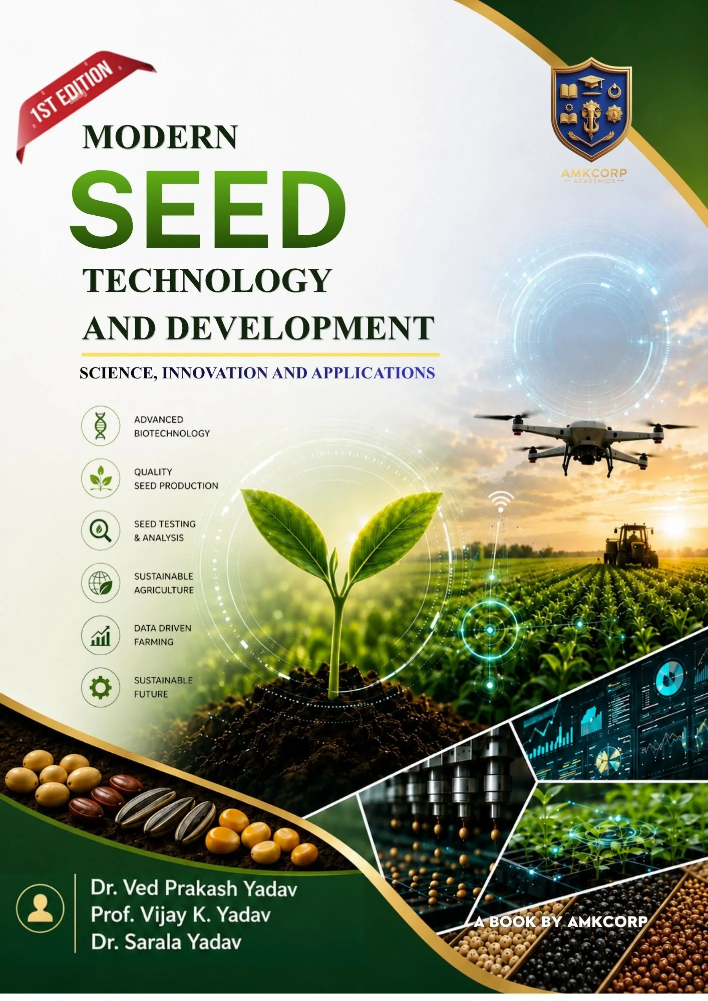 MODERN SEED TECHNOLOGY AND DEVELOPMENT