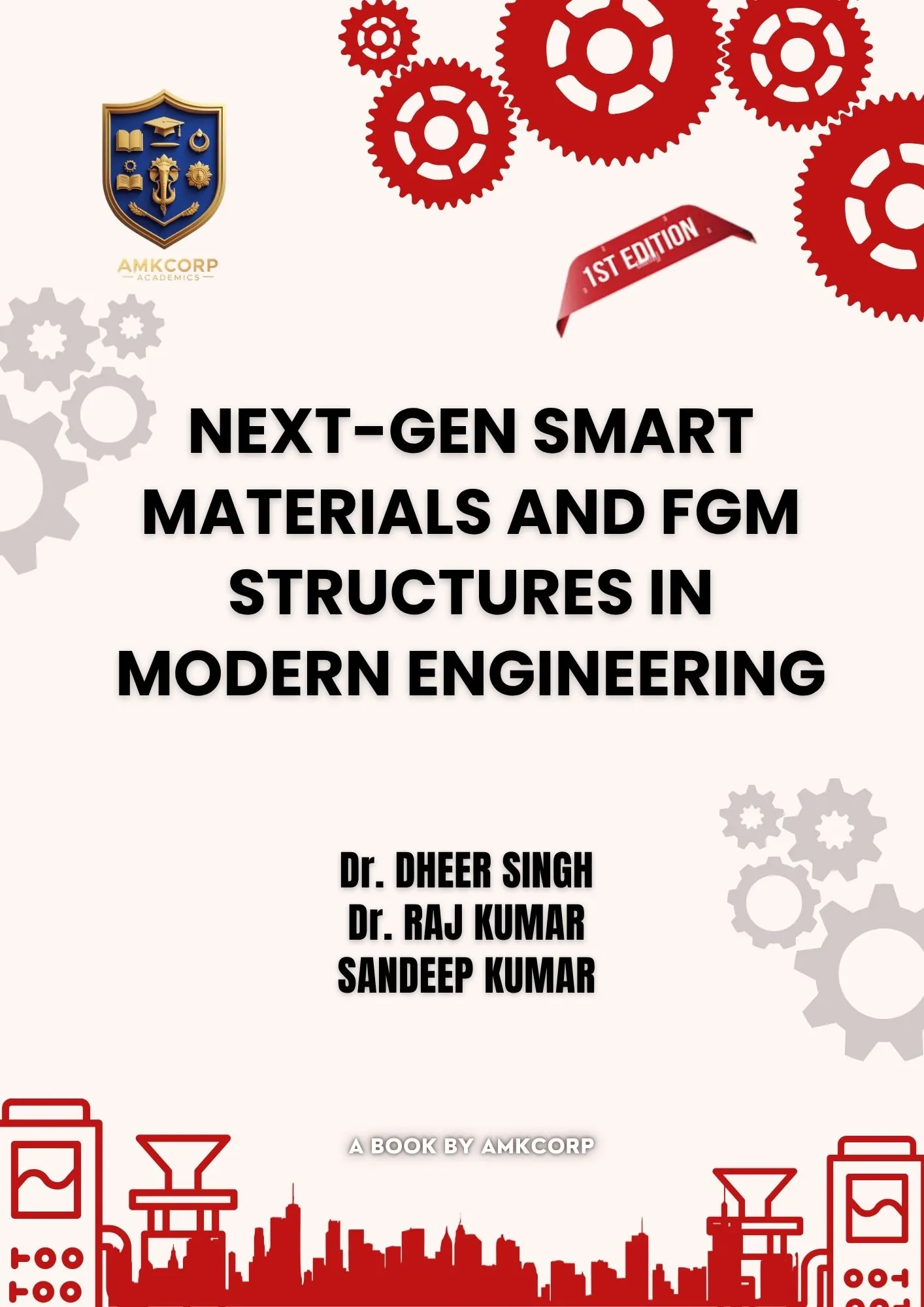 NEXT-GEN SMART MATERIALS AND FGM STRUCTURES IN MODERN ENGINEERING