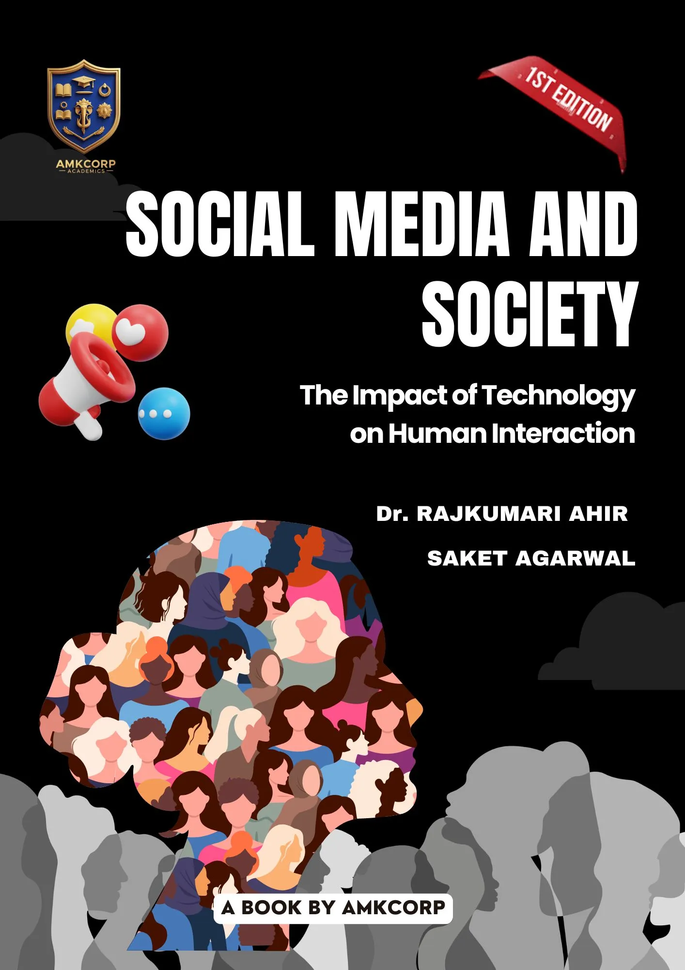SOCIAL MEDIA AND SOCIETY