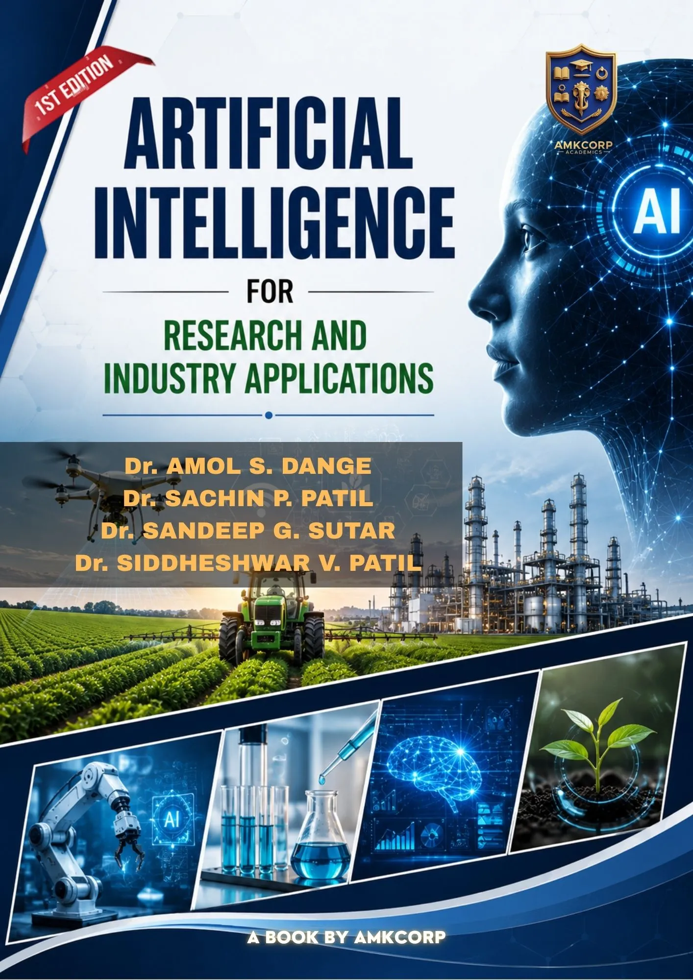 ARTIFICIAL INTELLIGENCE FOR RESEARCH AND INDUSTRY APPLICATIONS