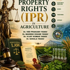 INTELLECTUAL PROPERTY RIGHTS (IPR) IN AGRICULTURE​